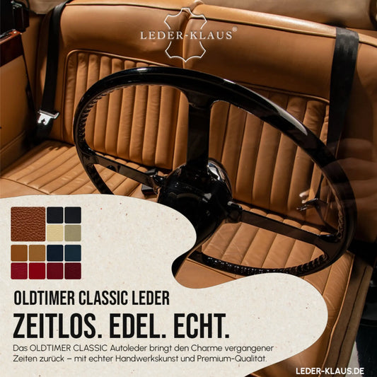 Oldtimer Classic: Das Autoleder für zeitlose Fahrzeuge und historische Interieurs