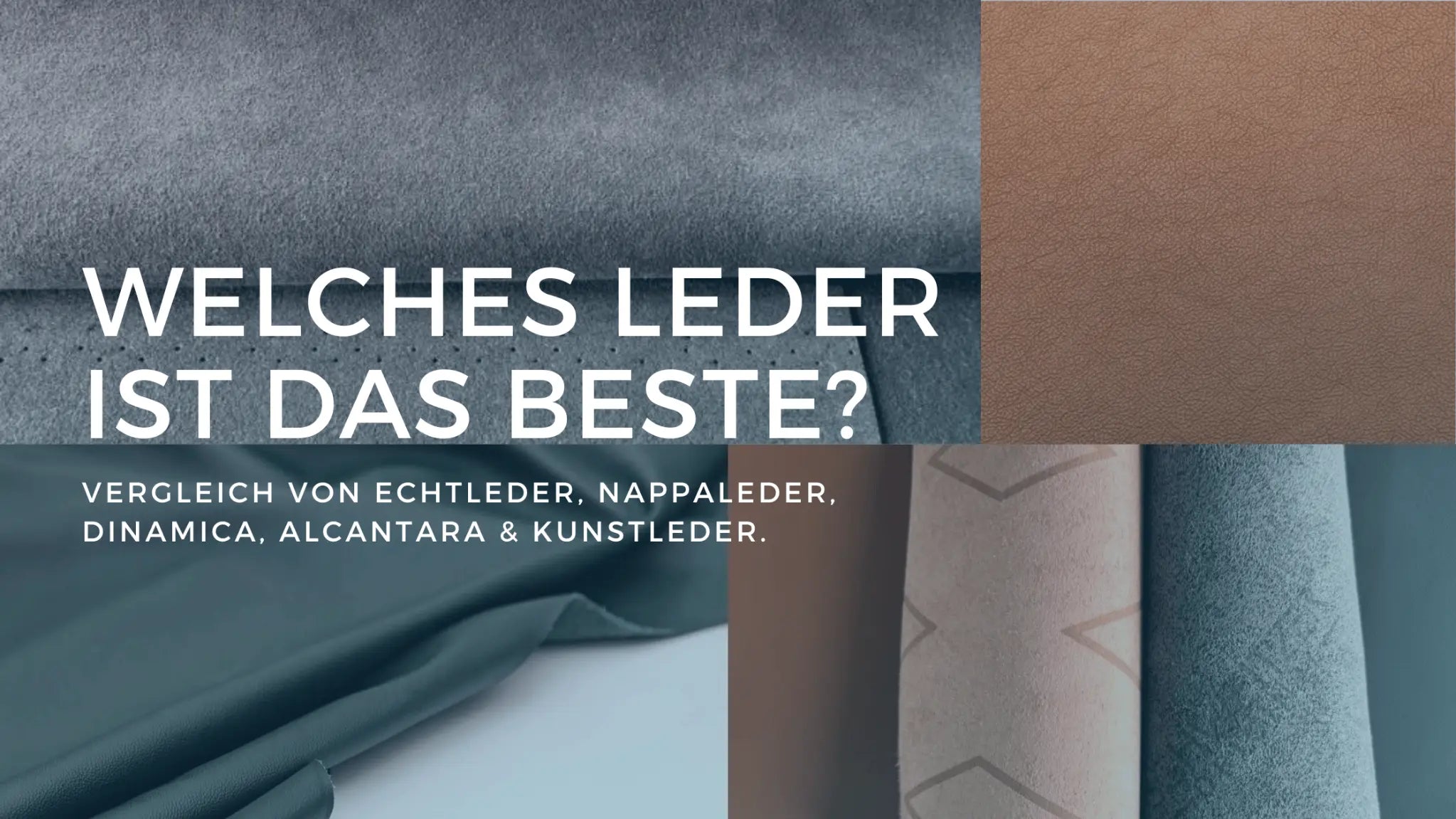 Welches Leder ist das Beste